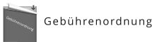 Gebührenordnung Gebührenordnung